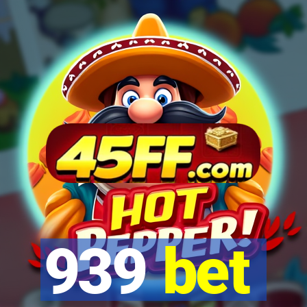 939 bet